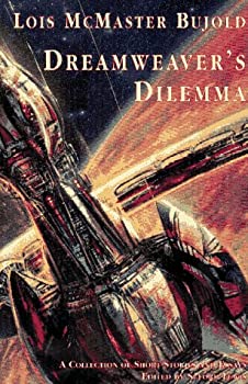Dreamweaver's Dilemma - Book  of the Vorkosigan Saga Chronological
